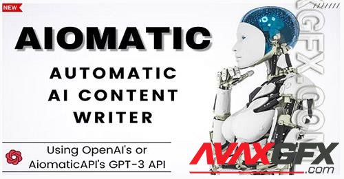 Codecanyon - AIomatic v1.1.5 - Automatic AI Content Writer NULLED/38877369