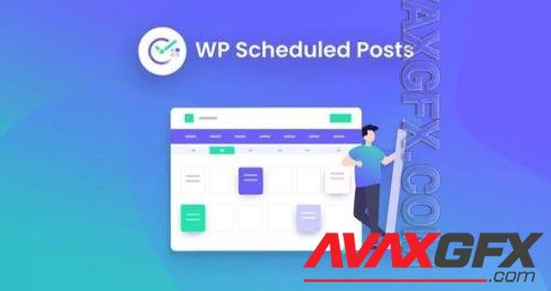 WP Scheduled Posts Pro v4.3.0