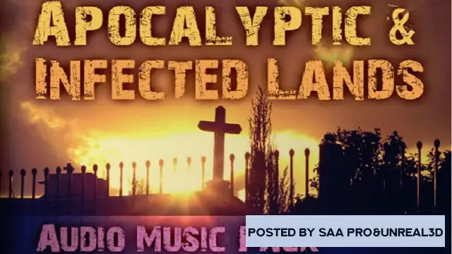 Unreal Engine Sound Music Apocalyptic & Infected Lands Audio Music Pack v4.0-4.27, 5.0