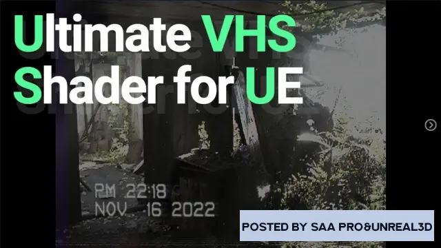 Unreal Engine Textures Materials Ultimate VHS Shader for Unreal Engine v5.0-5.1