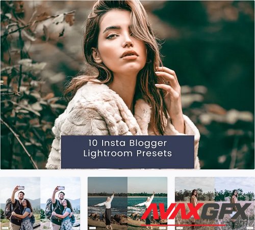 10 Insta Blogger Lightroom Presets - YZQWTRW