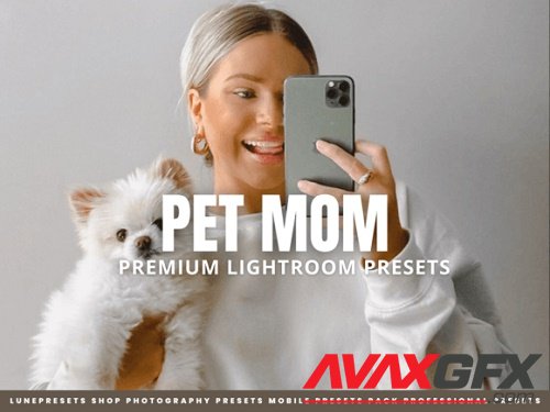 Pet Mom Lightroom Presets