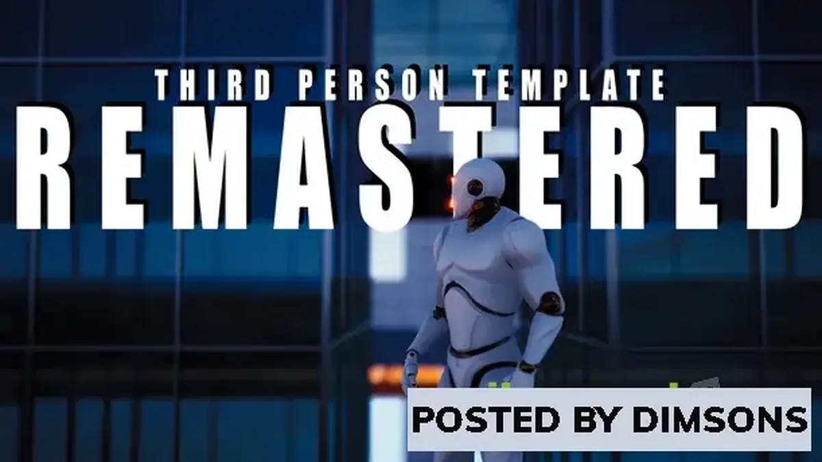 Unreal Engine Blueprints Third Person Template [Remastered] vv4 Aplha (5.2)