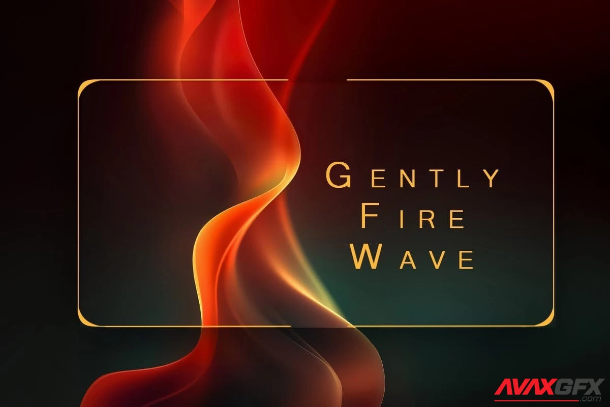 Gently Fire Wave vol 2