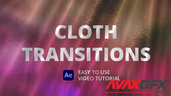 Cloth Transitions for After Effects 47466095 [Videohive]