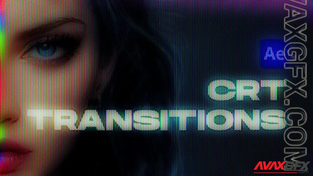 CRT Transitions for After Effects 47385783 [Videohive]