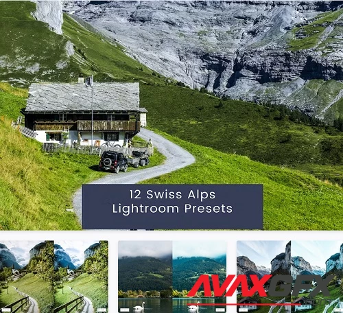 12 Swiss Alps Lightroom Presets - A3TEV5A