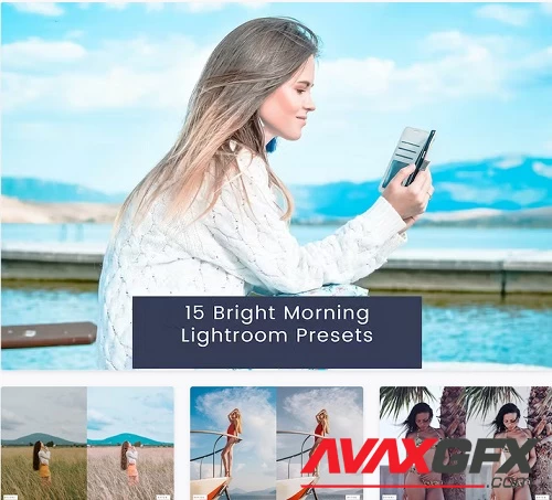 15 Bright Morning Lightroom Presets - LAVXVW9