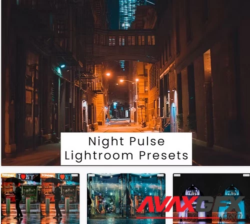 Night Pulse Lightroom Presets - DXMZP8X