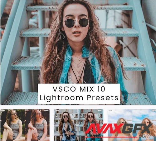 VSCO MIX 10 Lightroom Presets - A2NNR55