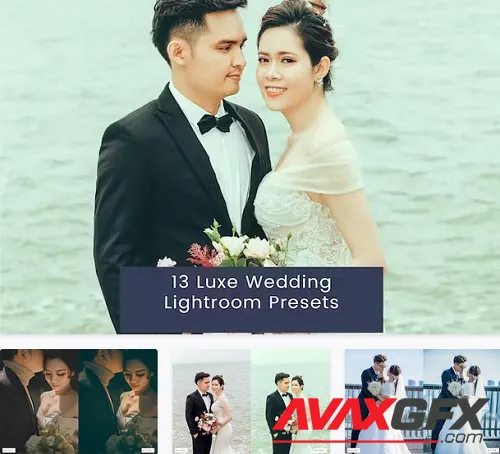 13 Luxe Wedding Lightroom Presets - CJ8XSG3