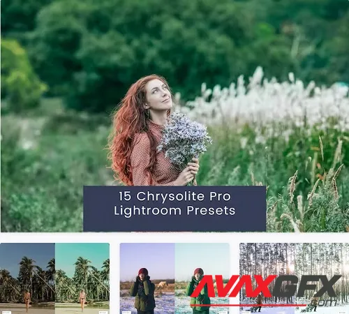 15 Chrysolite Pro Lightroom Presets - DRT5SEV