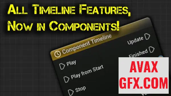 Unreal Engine Asset - Component Timeline v1.2.0 (5.1, 5.2, 5.3)