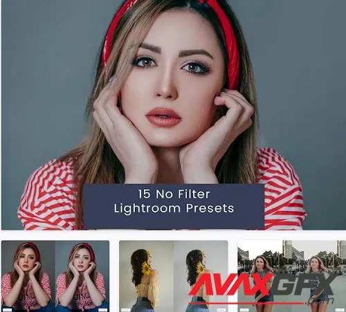 15 No Filter Lightroom Presets - R67W5S4