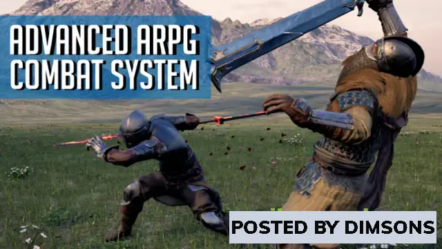 Unreal Engine Blueprints Advanced ARPG Combat Framework v5.3