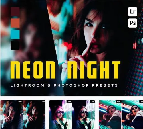 6 Neon Night Lightroom and Photoshop Presets - WCXW7SD