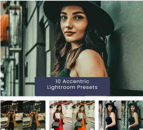 10 Accentric Lightroom Presets - S8QCBFQ